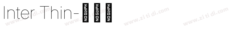 Inter Thin字体转换 Inter Thin字体转换